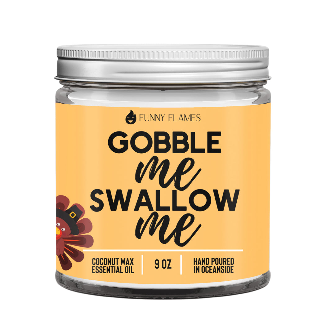 Funny Flames Candle Co - Gobble Me Swallow Me Candle