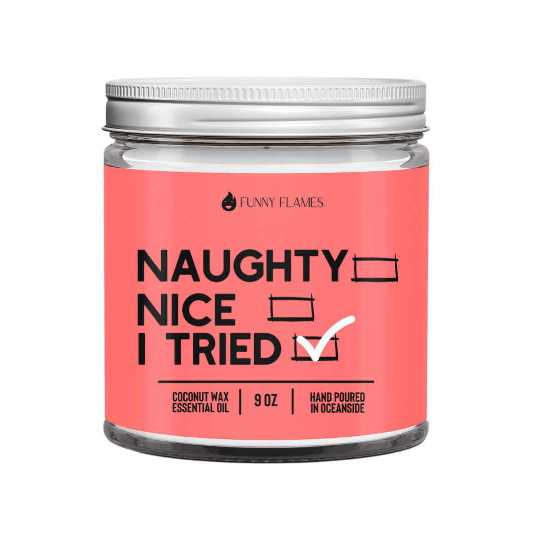 Funny Flames Candle Co - Naughty, Nice..I Tried