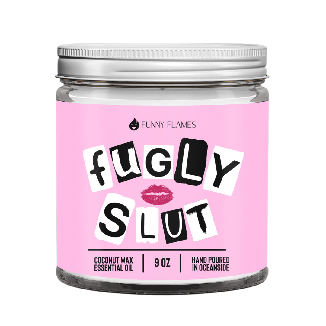 Funny Flames Candle Co - Fugly Sl*t Candle